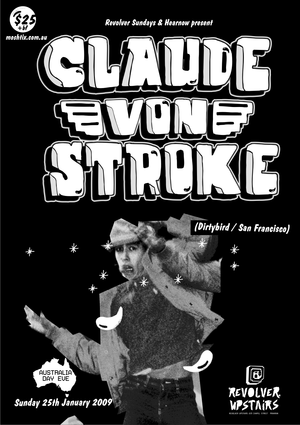 Claude Von Stroke - 25TH January 2009 - Poster