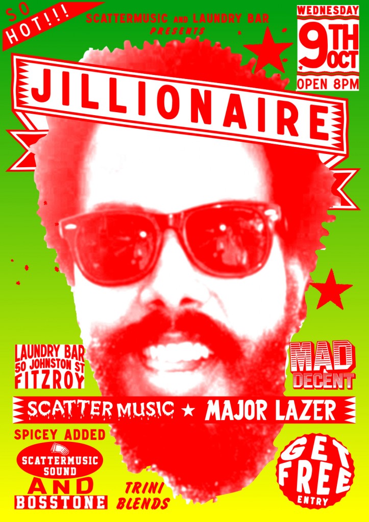 JILLIONAIRE - Wednesday 9th October 2013 - Laundry Bar